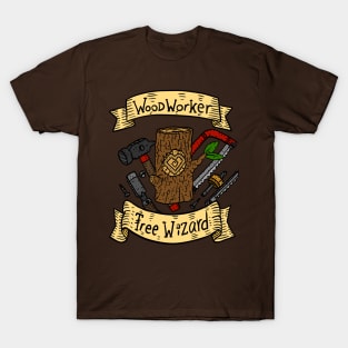 woodworker, tree wizard. carpentry craftsmen banner. T-Shirt